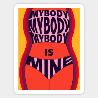 My Body is MINE Sticker